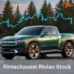 Fintechzoom Rivian Stock