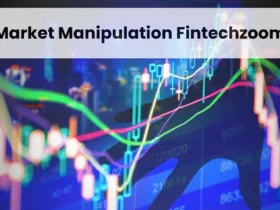 Market Manipulation Fintechzoom