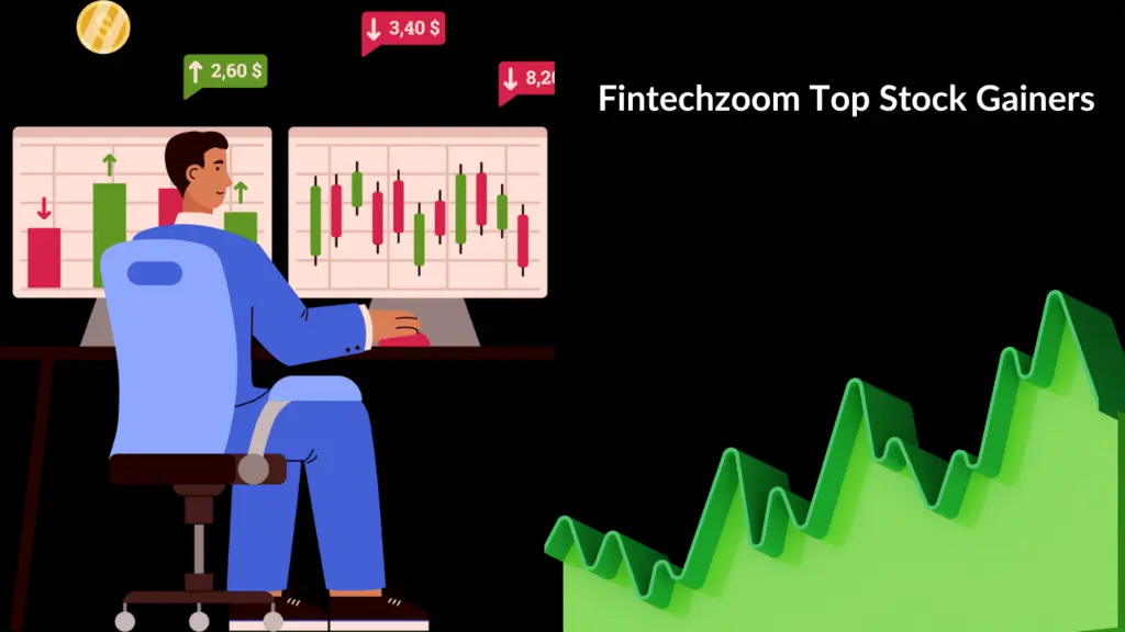 FintechZoom.com top stock gainers today