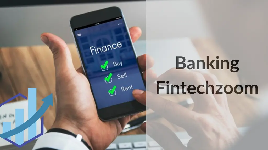 banking fintechzoom