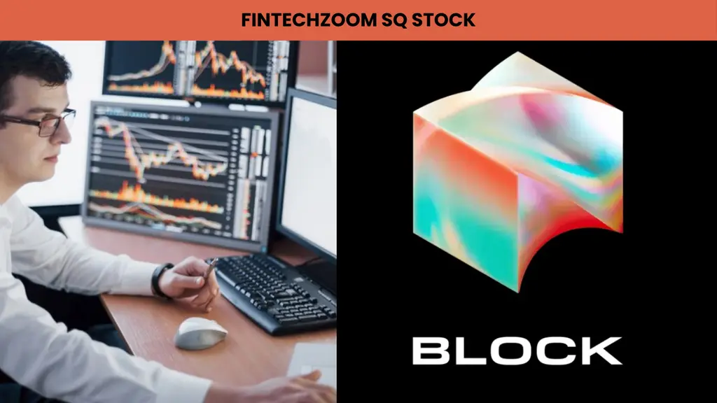 fintechzoom sq stock