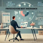 FintechZoom Best Insurance