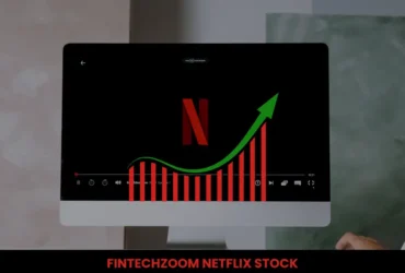 Fintechzoom netflix stock