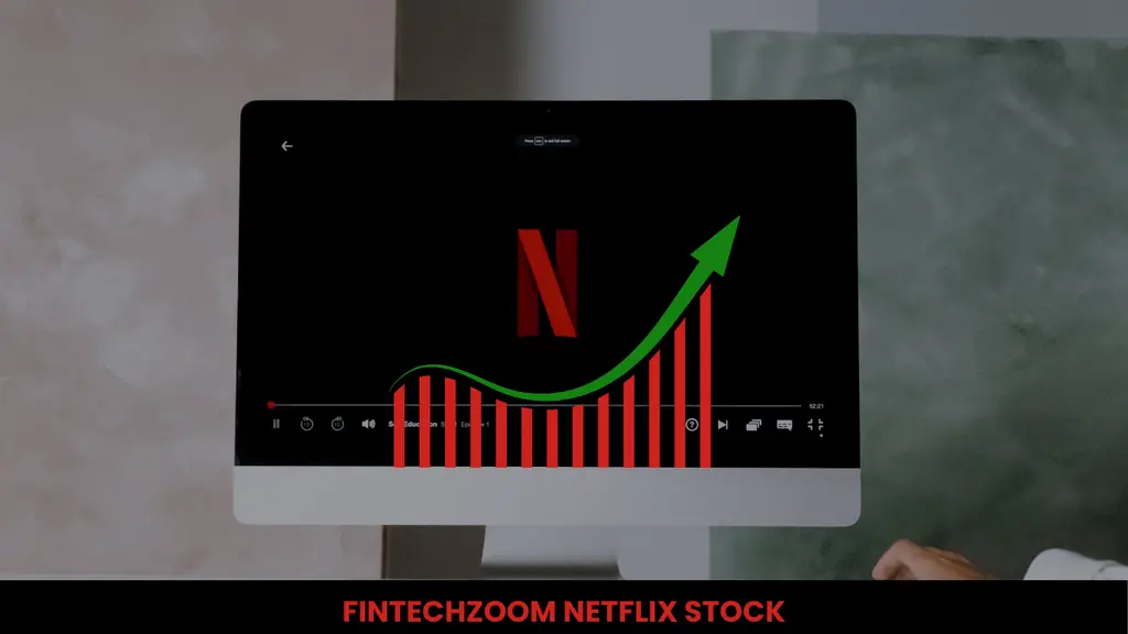 Fintechzoom netflix stock